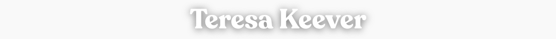 Teresa Keever